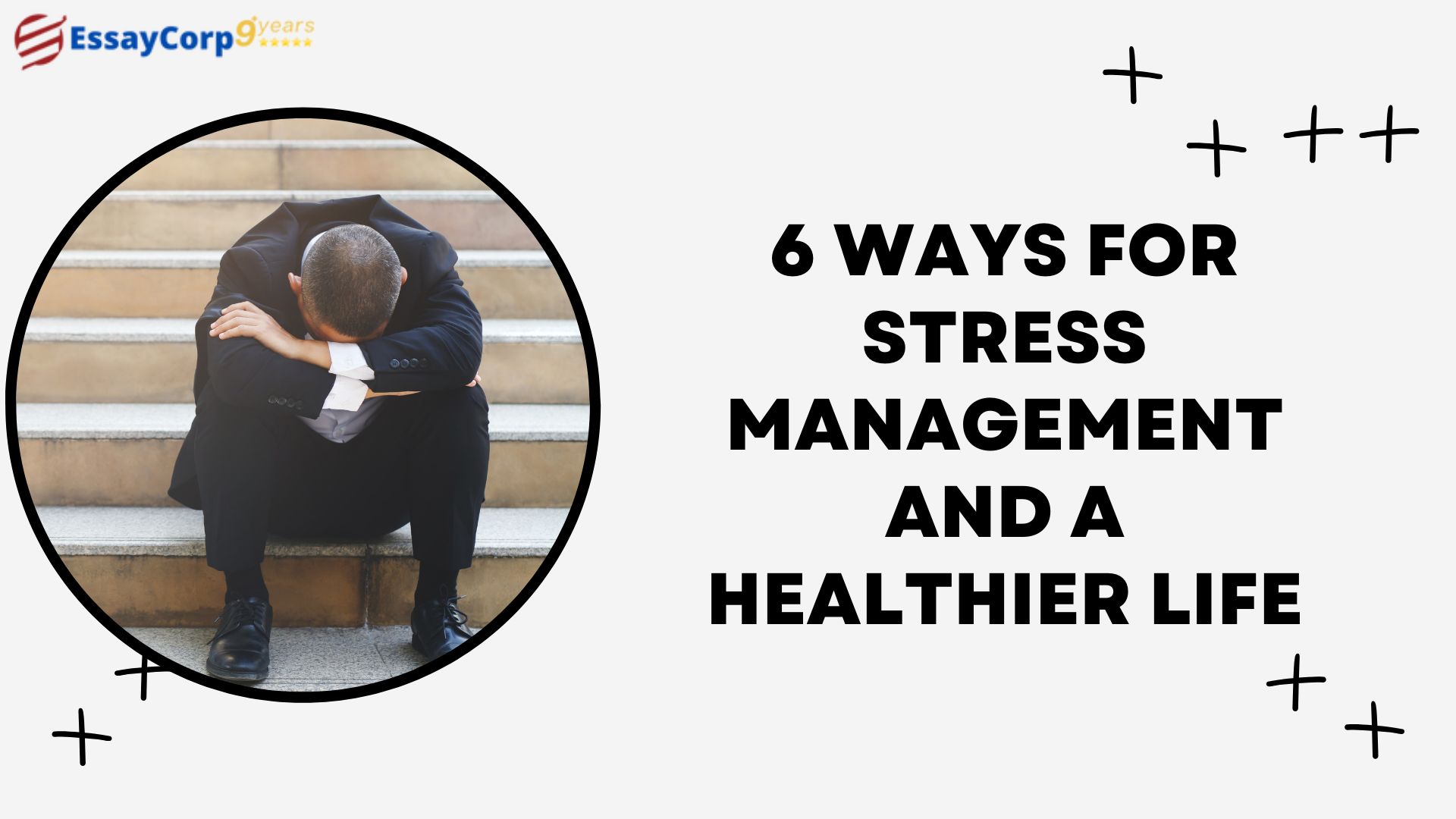 What Are The 6 Useful Ways For Stress Management