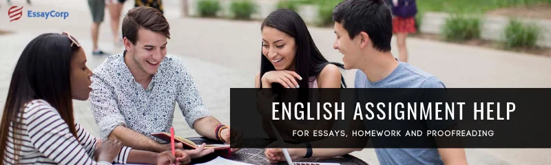 English Assignment Help for Essays, Homework, and Proofreading