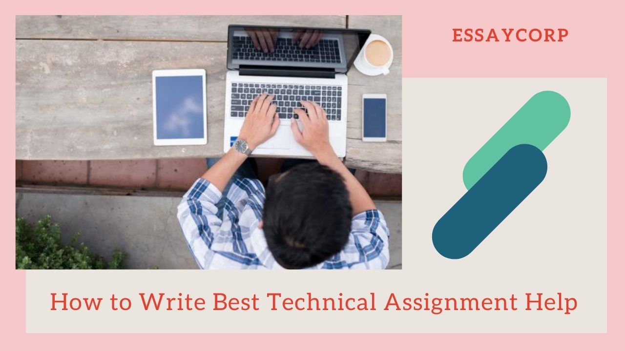 How to write the Best Technical Assignment