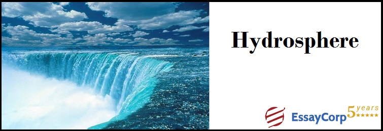 Hydrosphere & Hydrologic Cycle