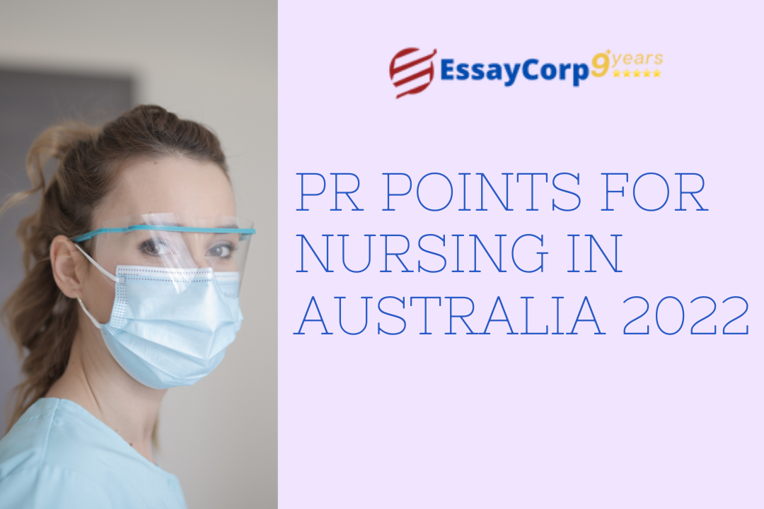 PR Points For Nursing In Australia 2022