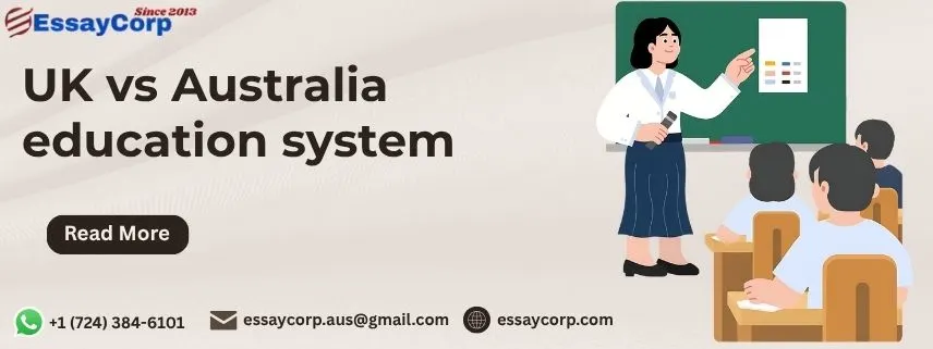 UK vs Australia Education System: Key Differences